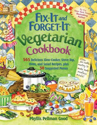 Fix-It and Forget-It Vegetarian Cookbook book