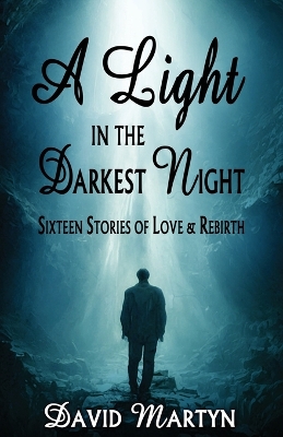 A Light in the Darkest Night book