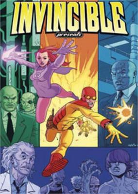 Invincible Presents Atom Eve & Rex Splode Volume 1 book