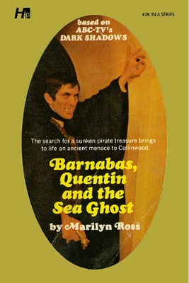 Dark Shadows the Complete Paperback Library Reprint Book 29: Barnabas, Quentin and The Sea Ghost book