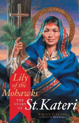 Lily of the Mohawks book