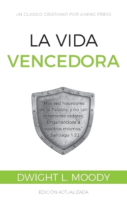 La Vida Vencedora: 