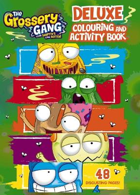 Grossery Gang: Deluxe Colouring & Activity Book book