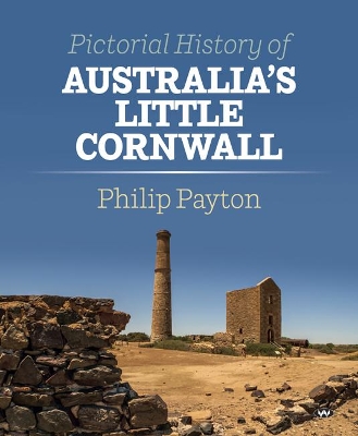 Pictorial History of Australia's Little Cornwall book