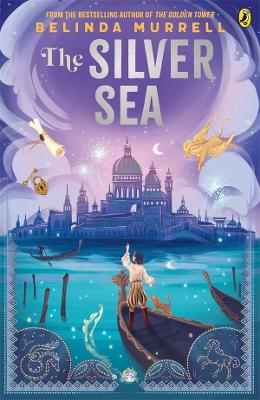 The Silver Sea by Belinda Murrell