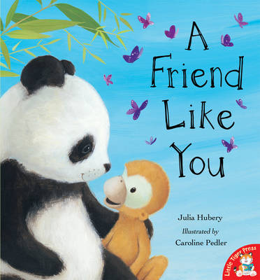 A A Friend Like You by Julia Hubery
