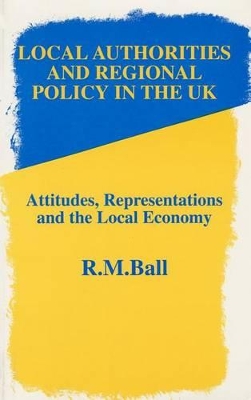 Local Authorities & Regional Policy In UK book