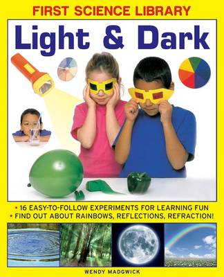First Science Library: Light & Dark book
