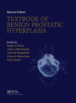 Textbook of Benign Prostatic Hyperplasia, Second Edition book