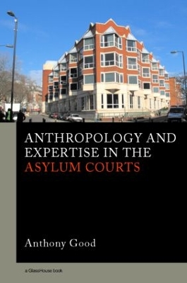 Anthropology and Expertise in the Asylum Courts book