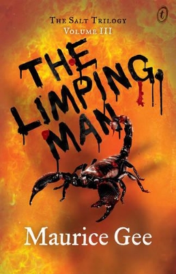 The The Limping Man: The Salt Trilogy Volume III by Maurice Gee