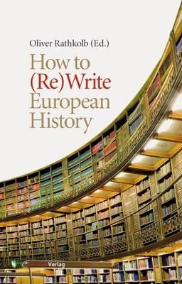 How to (Re)Write European History book