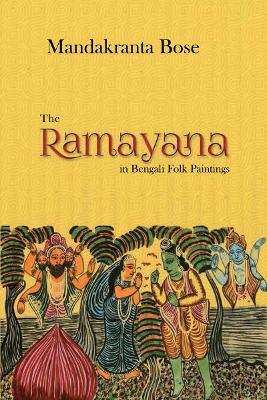 Ramayana in Bengali Folk Paintings book