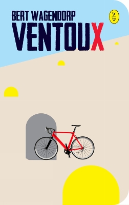 Ventoux by Bert Wagendorp