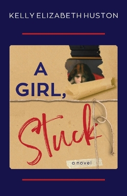 A Girl, Stuck: A gripping romantic crime story book