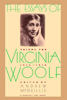 Essays of Virginia Woolf Vol 2 1912-1918 book