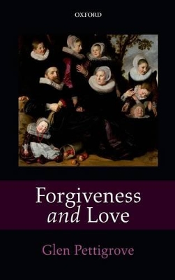 Forgiveness and Love book