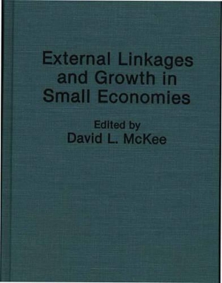 External Linkages and Growth in Small Economies book