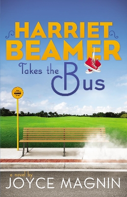 Harriet Beamer Takes the Bus book