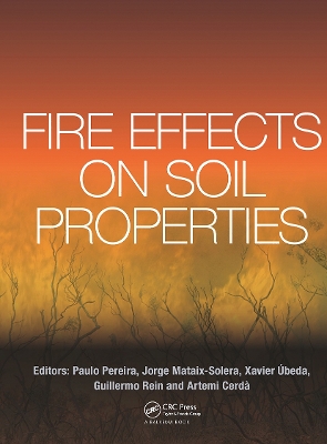 Fire Effects on Soil Properties by Paulo Pereira