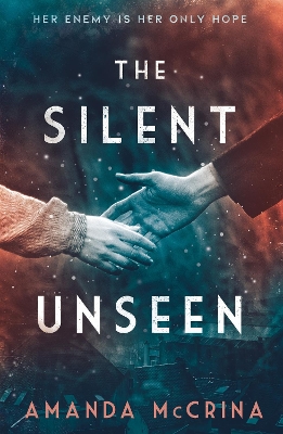 The Silent Unseen: A Novel of World War II book