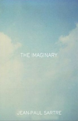 The Imaginary by Jean-Paul Sartre