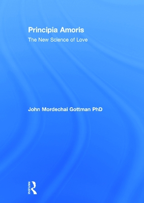 Principia Amoris: the New Science of Love book