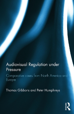 Audiovisual Regulation under Pressure by Thomas Gibbons