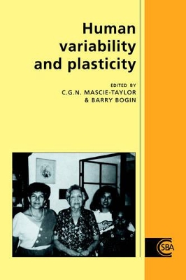 Human Variability and Plasticity by C. G. Nicholas Mascie-Taylor