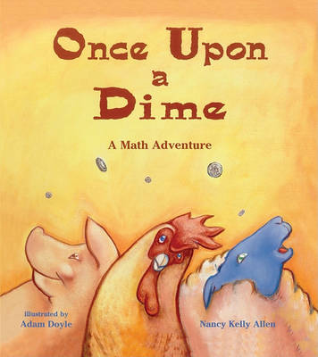 Once Upon a Dime by Nancy Kelly Allen