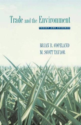 Trade and the Environment by Brian R. Copeland