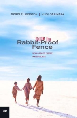 Follow The Rabbit Proof Fence book