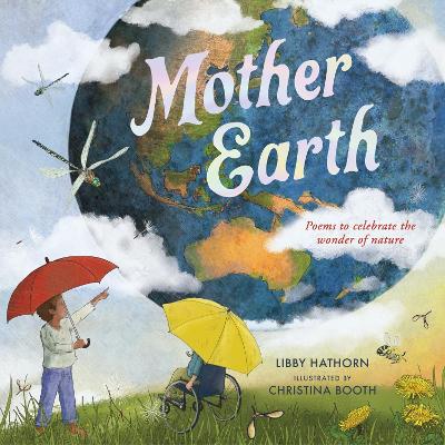 Mother Earth: Poems to celebrate the wonder of nature book