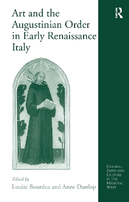 Art and the Augustinian Order in Early Renaissance Italy book