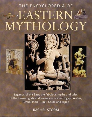 Encyclopedia of Eastern Mythology book