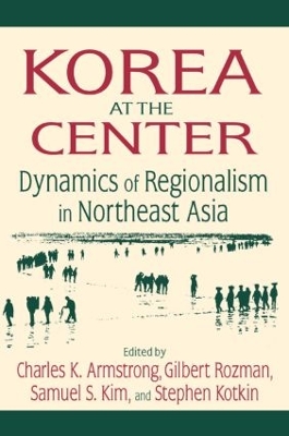 Korea at the Center by Charles K. Armstrong