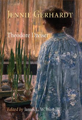 Jennie Gerhardt by Theodore Dreiser