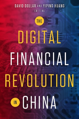 The Digital Financial Revolution in China book