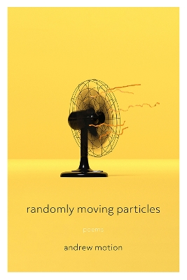 Randomly Moving Particles: Poems book