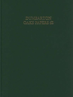 Dumbarton Oaks Papers, 62 book