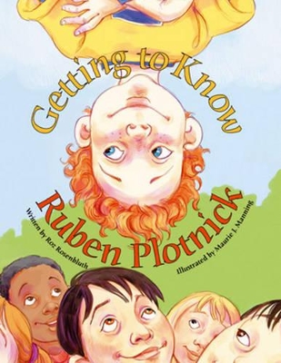 Getting to Know Ruben Plotnick book