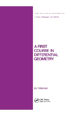 A A First Course in Differential Geometry by Izu Vaisman