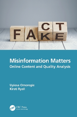 Misinformation Matters: Online Content and Quality Analysis book