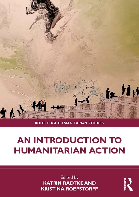 An Introduction to Humanitarian Action book