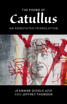 The Poems of Catullus by Catullus