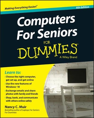 Computers For Seniors For Dummies by Nancy C. Muir