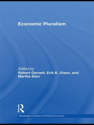 Economic Pluralism by Robert F Garnett Jr