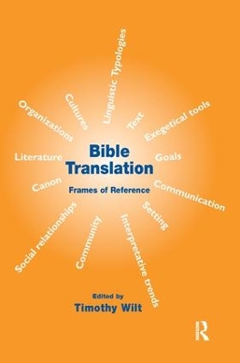 Bible Translation by Timothy Wilt