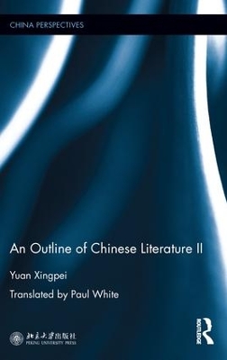 Outline of Chinese Literature II by Yuan Xingpei
