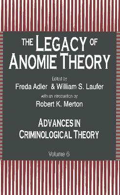 The Legacy of Anomie Theory book